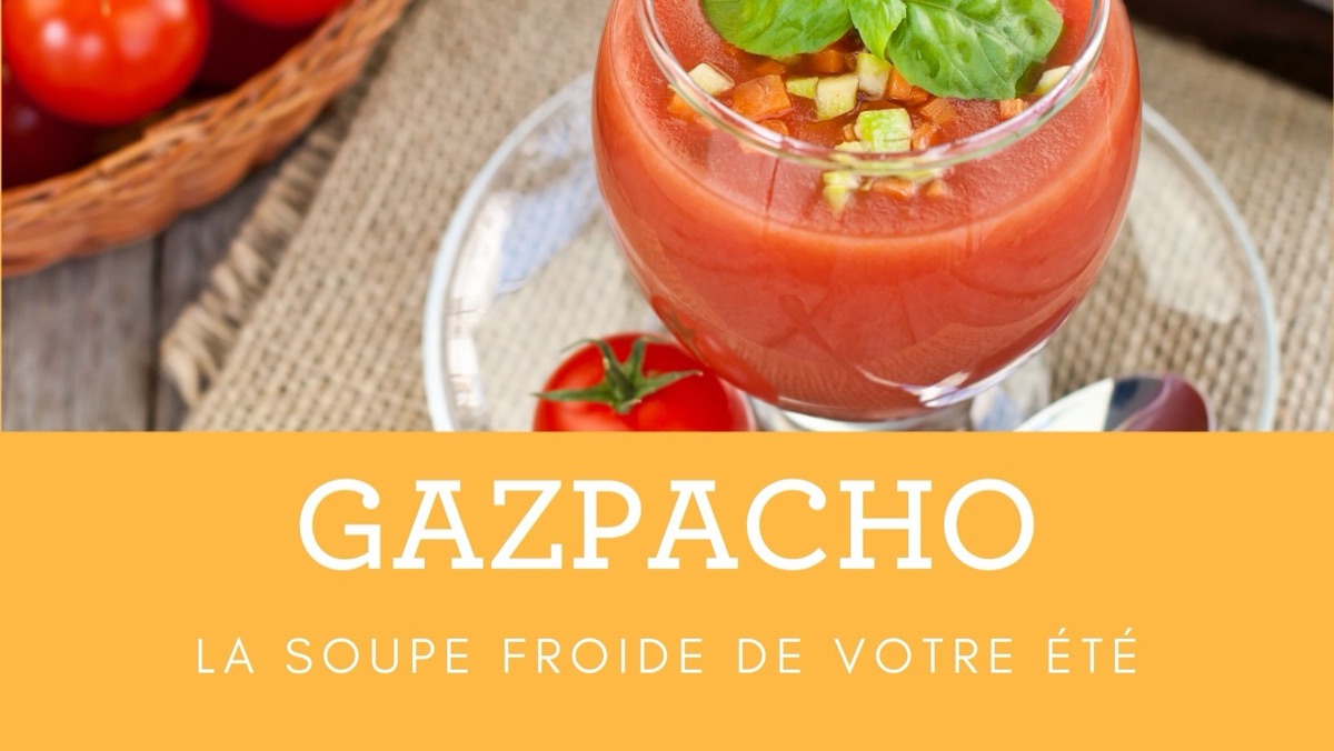 Gazpacho de tomates, concombre et poivron