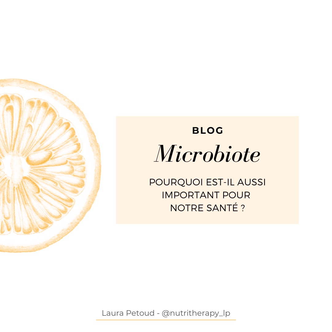 Le microbiote et la santé